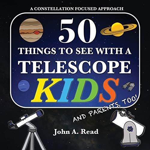 50 Things to See With a Telescope, Kids edition cover