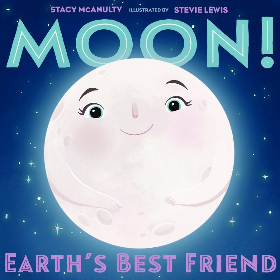 Moon! Earth’s Best Friend cover, a smiling Moon against the stars